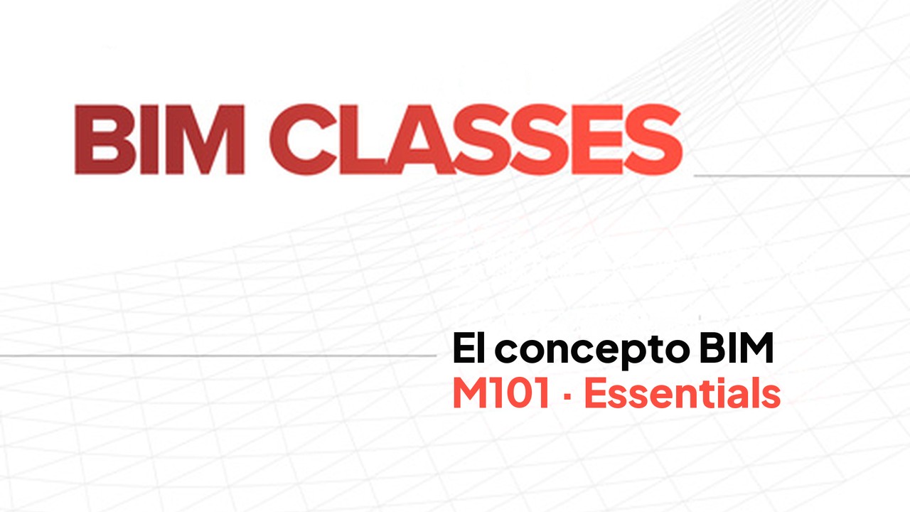 M101 – O CONCEITO BIM