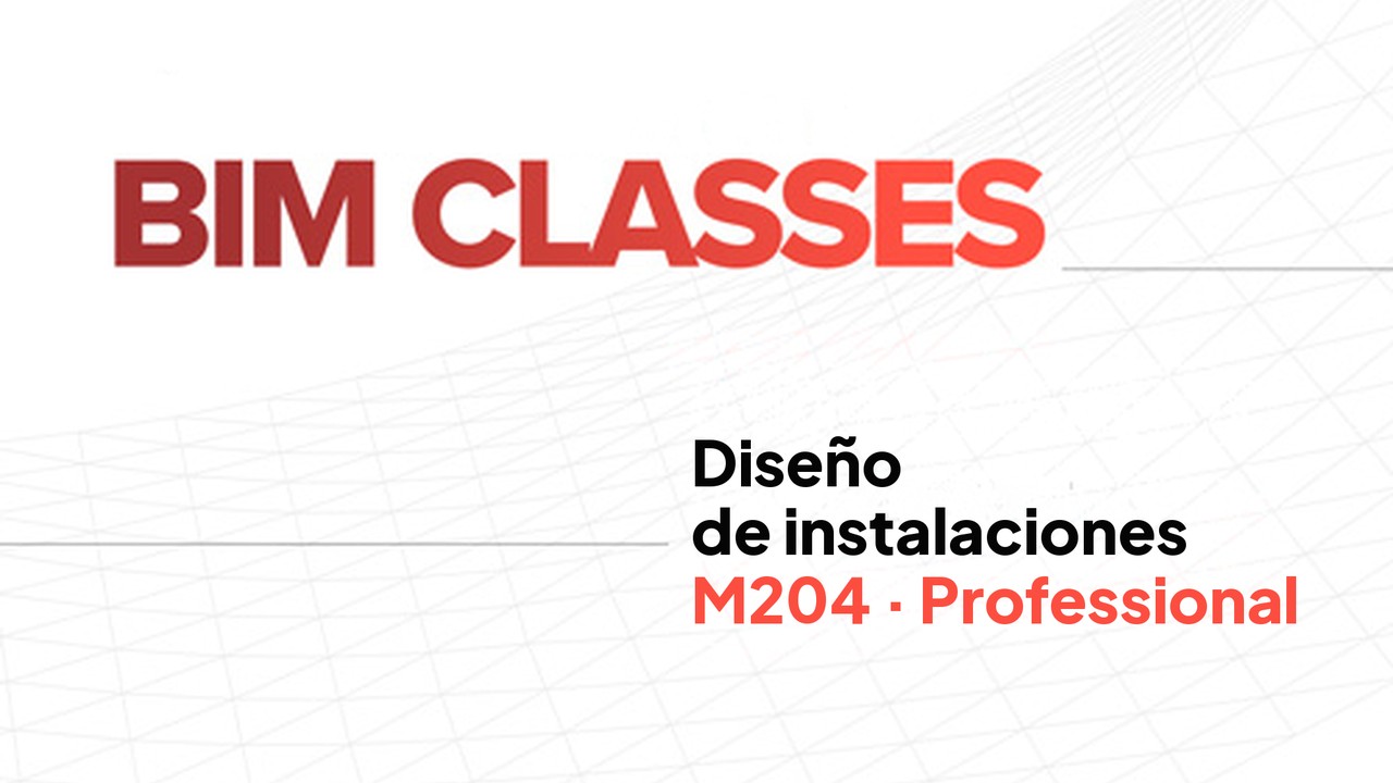 M204 - MODELAÇÃO DE INSTALAÇÕES
