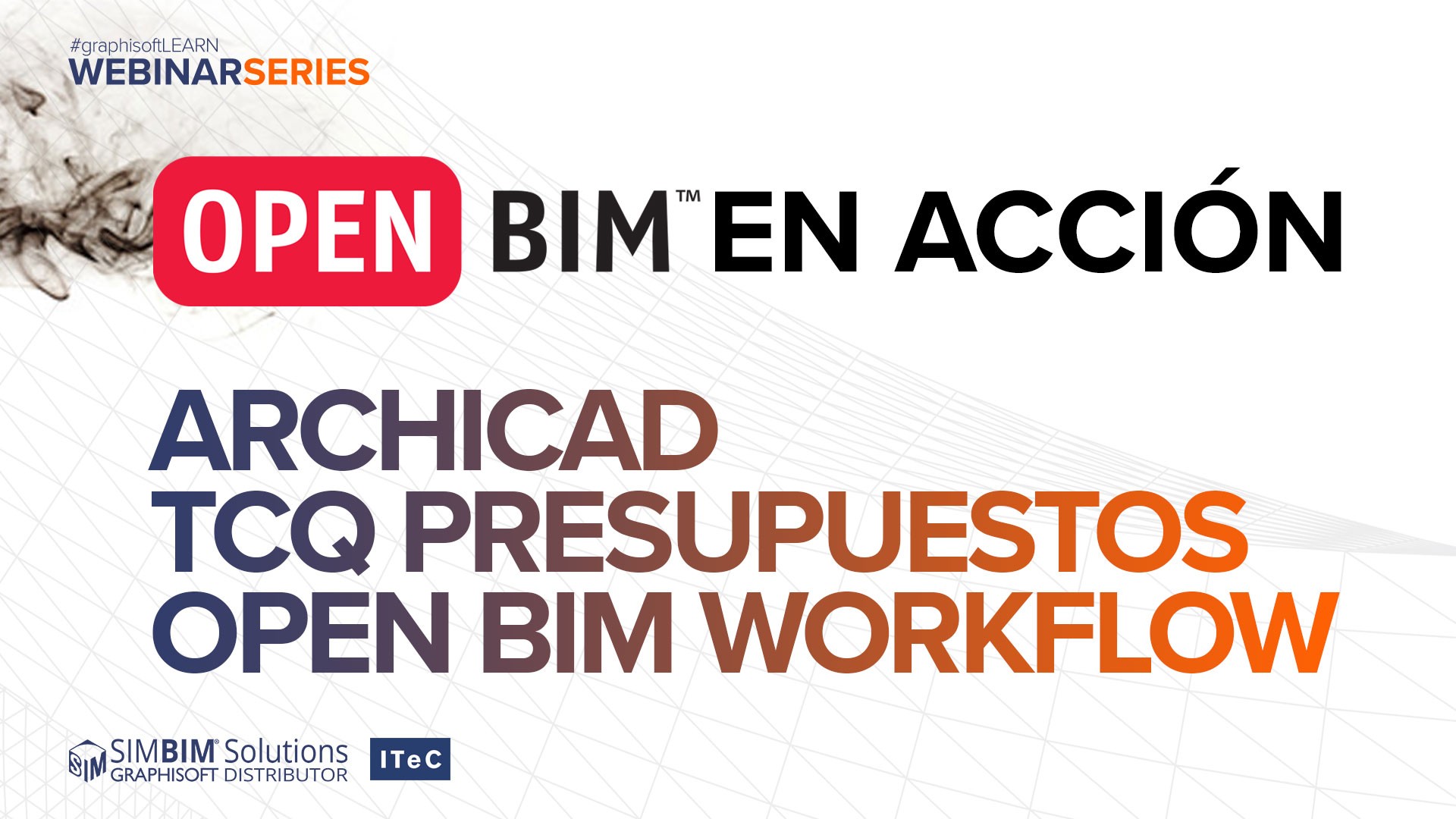 OPEN BIM EN ACCIÓN: flujo de trabajo OPEN BIM entre TCQ y ARCHICAD