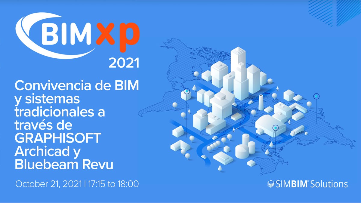 Convivencia de BIM y sistemas tradicionales a través de GRAPHISOFT Archicad y Bluebeam Revu