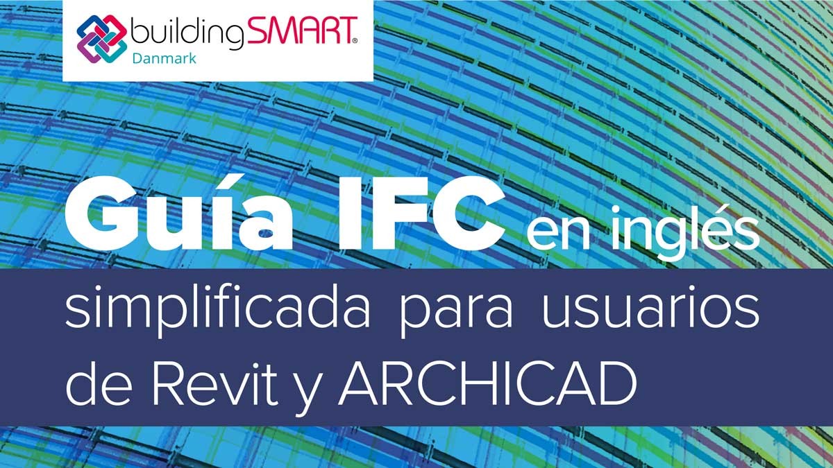Guia IFC simplificada per a usuaris de Revit i ARCHICAD
